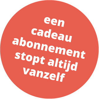 cadeau abonnementen stoppen altijd automatisch.